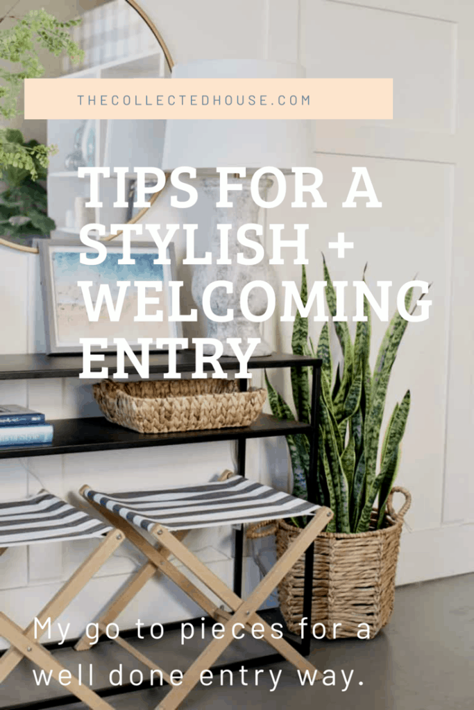 Tips for a stylish and welcoming entry way.